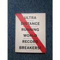 Ultra Distance Running Book